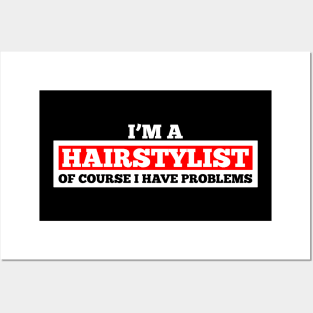 Hairstylist Posters and Art